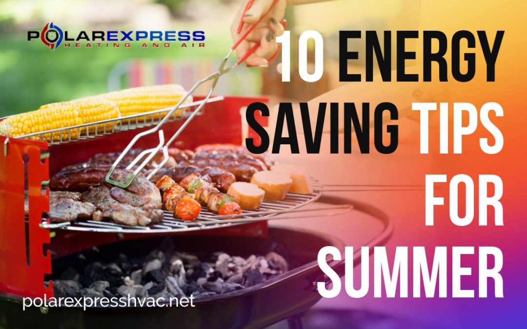 10 Energy Saving Tips For Summer10 Energy Saving Tips for Summer